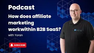 How does affiliate marketing workwithin B2B SaaS?