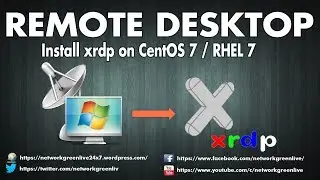 Install xrdp on CentOS 7 / RHEL 7 | Tamil |Networkgreen Live