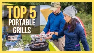 ✅ Top 5 BEST Portable Grills for Camping [2024 Buying Guide]