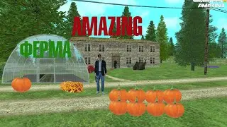 AMAZING RP Как работать на ферме