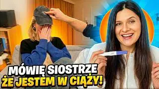 REAKCJA MOJEJ SIOSTRY NA CIĄŻĘ