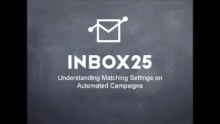 (Webinar) Understanding Matching Settings on Automated Campaigns