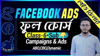 Facebook Marketing 2024 | Class 6