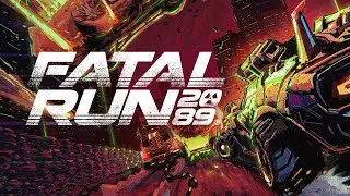 Fatal Run 2089 - Announcement Trailer