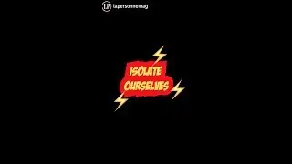 Isolate Ourselves – Ballet Quarantine (Music – Survivor by 2WEI)