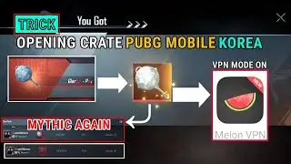 I'm Lucky Again🤩 Get Mythic GLACIER - OPENING CRATE PUBG Mobile KR with melon VPN 🔥