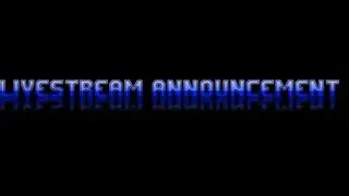 LiveStream Announcement. YOUR GOING TO LOVE IT