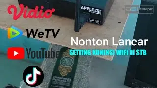 STB|Cara Koneksi Wifi Dongle Pada Set Top Box|YouTube|WeTv|TikTok Lancar 