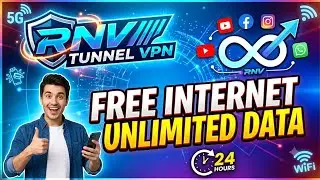 RNV Tunnel VPN Free Internet 2026 🚀 | Unlimited Free Data For 24 Hours!