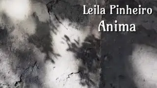 Leila Pinheiro - Anima