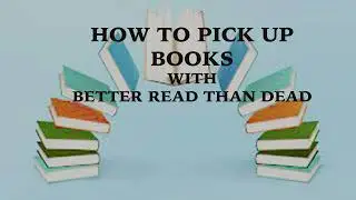 HOW TO PICK UP BOOKS: A User's Guide to Used Scouting and Sourcing