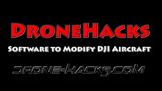Modding using the Drone-Hacks.com Software