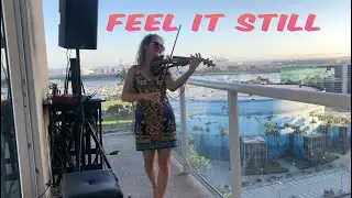 Feel it Still (Portugal. The Man) Marta Z Electric Violin Cover - Balcony Concert for Neighbors