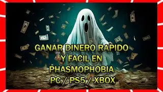 Cómo Conseguir Dinero Fácil y Rápido en Phasmophobia 🤑 | Guía 2025 |