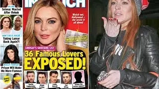 Lindsay Lohan's Sex Conquests Revealed