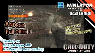 Call Of Duty World at War Android Winlator 8.0 Best setting | Tested on Snapdragon 680