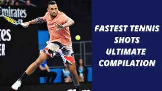 Fastest Tennis Shots | ULTIMATE COMPILATION