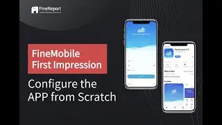 Fine-Mobile Configuration - FineReport Advance Learning Lesson 10