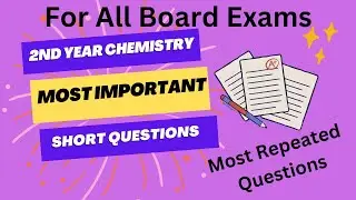 Chemistry 2nd year Most Important Shorts Questions