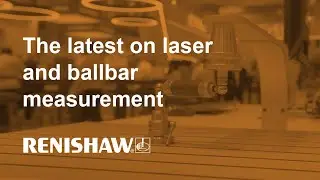 The latest on laser and ballbar measurement products - EMO Hannover 2023