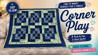 How to Create a 3-Yard (or 3-Meter) Corner Play Quilt