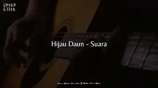 Chord Gitar Hijau Daun - Suara
