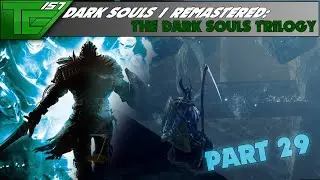 Dark Souls Remastered   Part 29