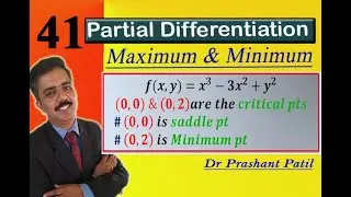 Max &  Min of 𝒇(𝒙,𝒚)=𝒙^𝟑−𝟑𝒙^𝟐+𝒚^𝟐 || Partial Differentiation  || 18mat21 || Dr Prashant Patil
