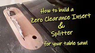 How to Build a Zero Clearance Insert and Splitter for a Table Saw | YeahPete