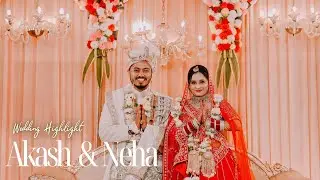 Akash & Neha | Best Indian Wedding Highlight Video 2024 | By Akashmehraphotography
