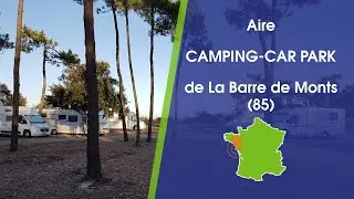 Aire CAMPING CAR PARK de La Barre de Monts (85)