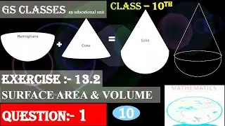 Q1|Exercise -13.2 | surface area and volume | class10 | maths |NCERT |@Gs_classes