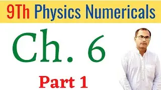 9Th Class Physics Chapter 6 Numerical || Work And Energy ||