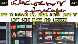 HOW TO REPAIRN Ultimate LED TV Repair Guide: Fix TCL Panel Left Side Blank/Blue Lineing Like a Pro!"