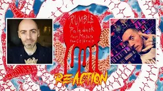Paledusk – Rumble (REACTION)