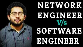 NETWORK ENGINEER Vs SOFTWARE ENGINEER ||DISCUSSION|| 