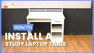 How to Install the Study Laptop Table with Drawer and Keyboard Tray | CB10335 