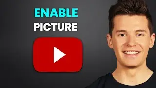 How To Enable YouTube Picture In Picture On Android - Full Guide