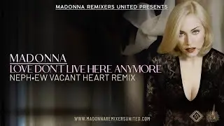 Love Don't Live Here Anymore (NEPH•EW Vacant Heart Remix)[Ni MI Video]