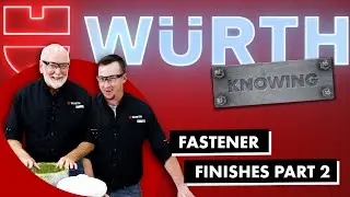 Zinc Flake Coatings | Würth Knowing Episode 9