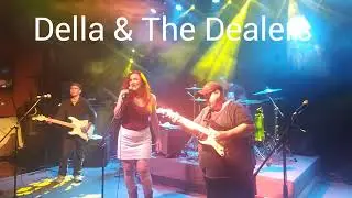 Della & The Dealers House Rising Sun