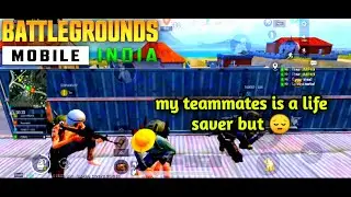 BGMI || MY TEAMMATE IS A LIFE SAVER // BGMI GAMEPLAY // #~Mallo~