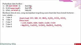 Perhatikan data berikut :1) HF 2) H₂SO₄ 3) HNO₂ 4) Be(OH)₂5) Ba(OH)₂ 6) NH₄OH. Berdasar data di atas