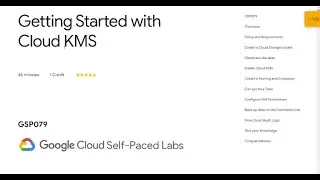 Getting Started with Cloud KMS Qwiklab