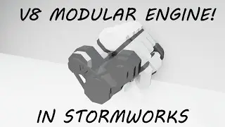 Making A V8 Engine in Stormworks!