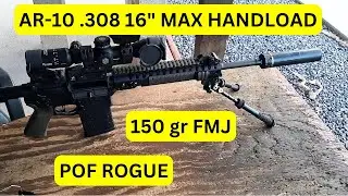 AR-10 .308 16" Barrel 150 grain FMJ Max Handloads