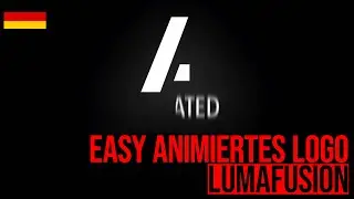 Easy ein animiertes Logo in Lumafusion erstellen - Tutorial [GER]