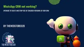 WhatsAPP CRM New Update_V 2.0.0 : WazzCrm is Now Wbot Crm