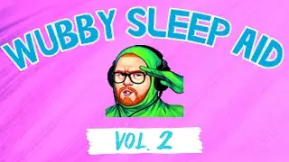 Wubby Sleep Aid: Volume Two (Rants, Raves and Stories)