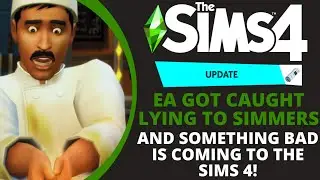 SIMMERS ARE MAD AFTER EA GETS CAUGHT LYING (AGAIN) & SOMETHING BAD IS COMING TO THE SIMS 4?! + SALE!